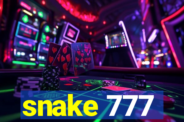 snake 777